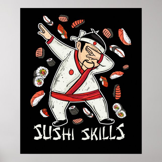 Sushi Skills Japanese Food Gift Sushi Chef Sushi Poster (Front)