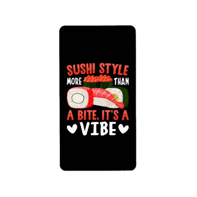 Sushi Style More Than a Bite Label (Front)