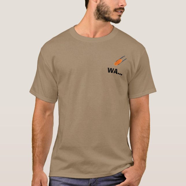 sushi    WA... T-Shirt (Front)