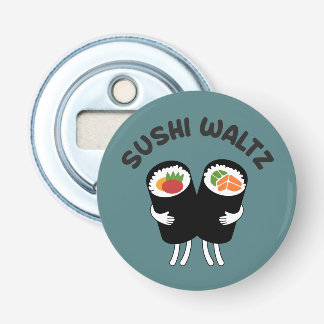 Sushi Waltz With Text Bottle Opener