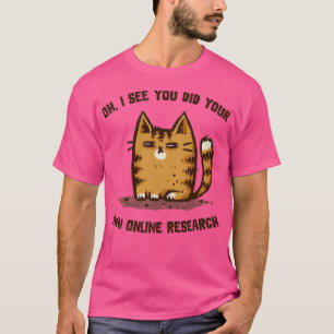Suspicious Cat 2 T-Shirt