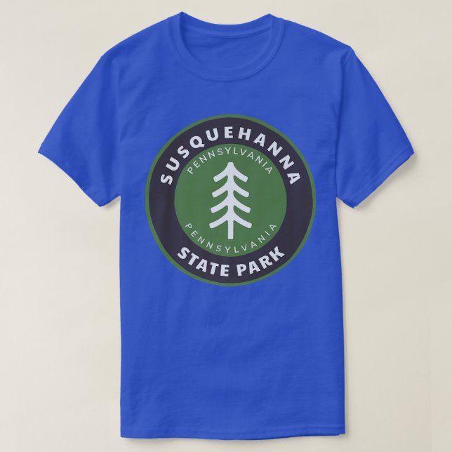 Susquehanna State Park Pennsylvania PA Vacation So T-Shirt (Design Front)
