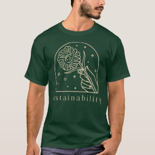 Sustainability Hand Holding Up A Flower T-Shirt