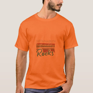 Sustainability Rocks T-Shirt