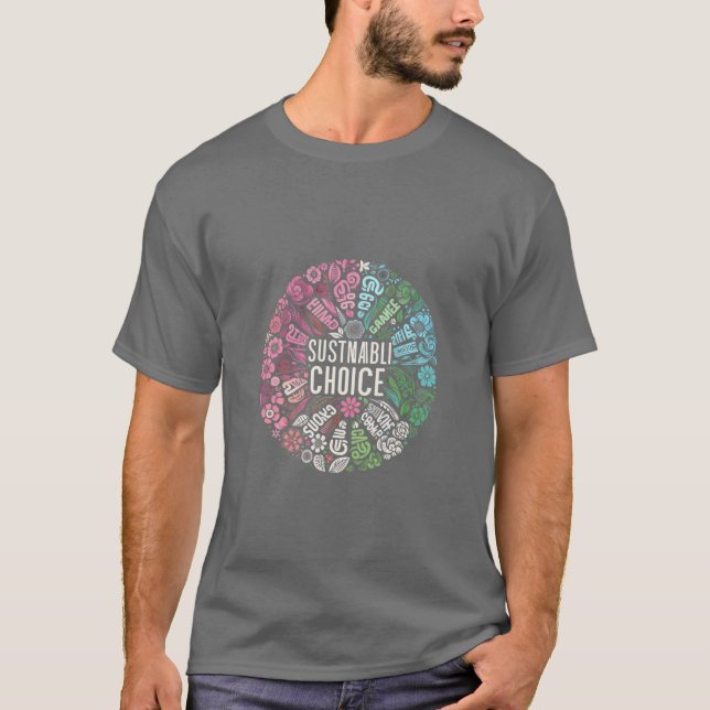 Sustainable Choice T-Shirt (Front)
