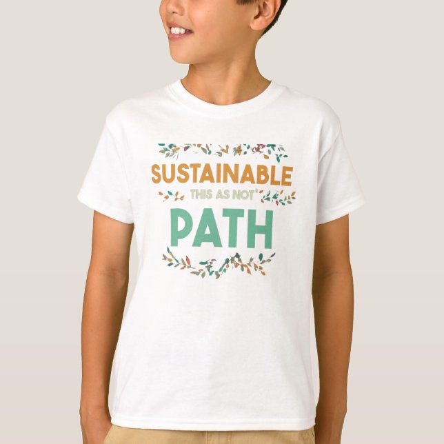 Sustainable Path T-Shirt (Front)