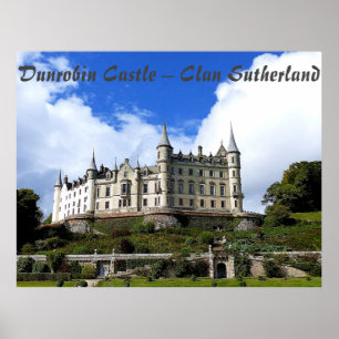 Sutherland's Dunrobin Castle Elegant Photo Poster