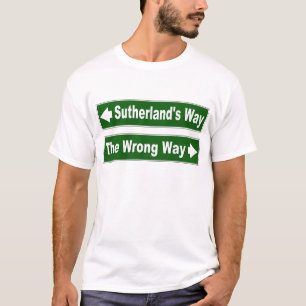 Sutherland's Way Street Sign Clan Shirt