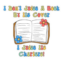 I Don't Judge A Book By Its Cover....