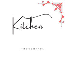 Kitchen - Thoughtful