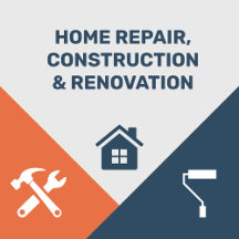 Home Repair, Construction & Renovation