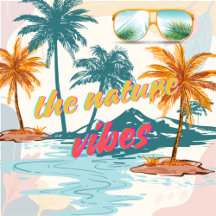 Nature Vibes
