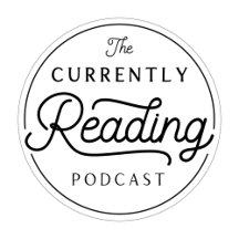 Currently Reading  - the New Collection