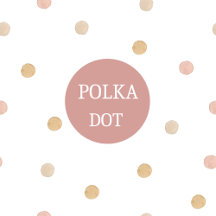 POLKA DOT COLLECTION