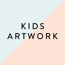 KIDS ARTWORK