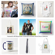 All Shops Easter Clothing Accessories Home Decor