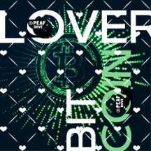 Bitcoin Lover© by PEAF DOVE©