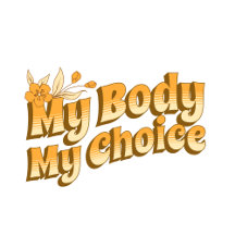 Floral Retro My Body My Choice Women's Rights