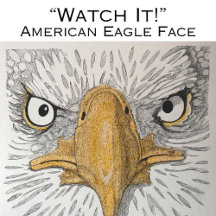 Watch It! American Eagle Face