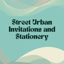 Street Urban Invitations and Stationery