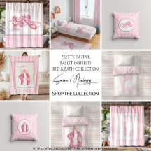 Pretty in Pink Ballet Inspired Bed and Bath