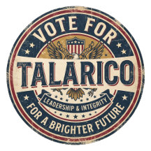 Vintage Talarico Political Campaign Design  