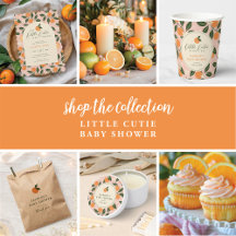 Little Cutie | Orange Citrus Baby Shower