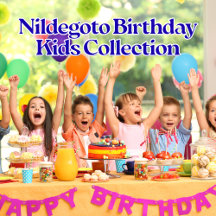 Nildegonto Birthday Kids Collection