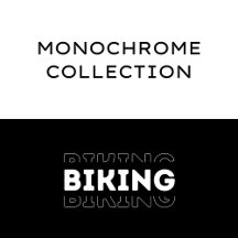 Biking Monochrome Collection