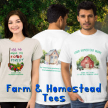 T-shirts, farm and homestead