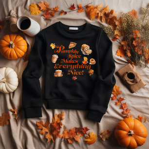 Fun "Pumpkin Spice Makes Everything Nice" Festive  T-Shirt