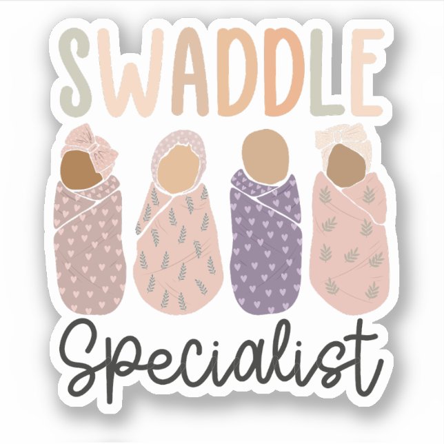 Swaddle Specialist L&D NICU Mother Baby Nurse (Front)