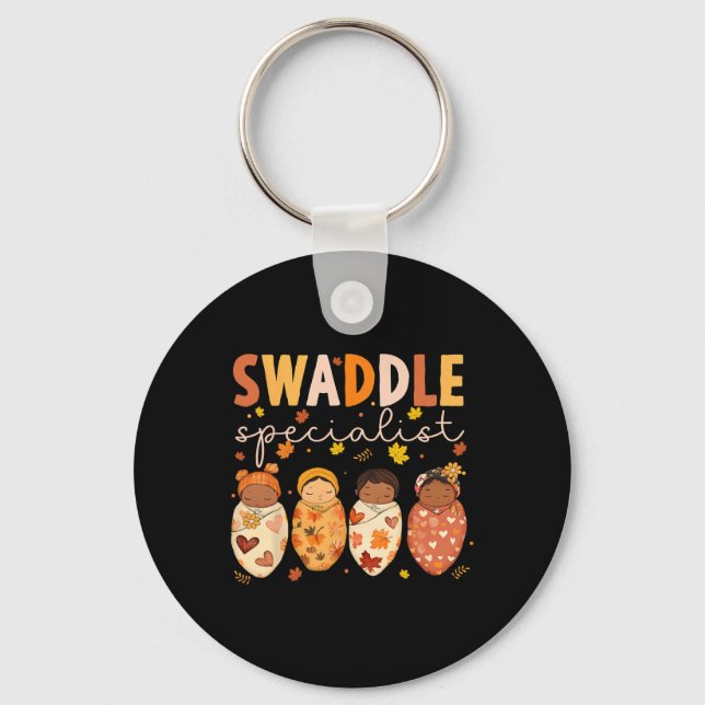 Swaddle Specialist Nicu Mother  Key Ring (Front)