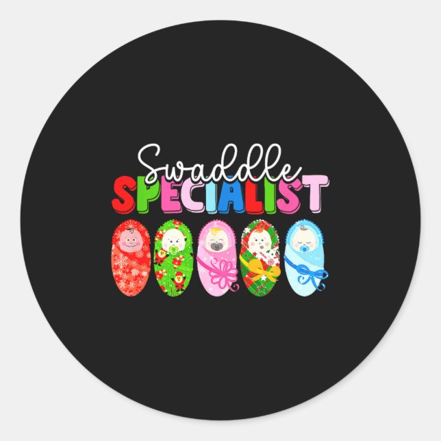 Swaddle Specialist Nicu Nurse Mother Baby Christma Classic Round Sticker (Front)