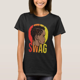 Swag Queen Natural Fun Women Melanin Poppin Black T-Shirt