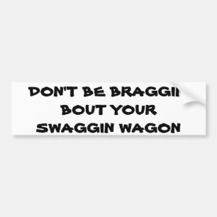 Swaggin Wagon? It's Just a Mini Van Bumper Sticker