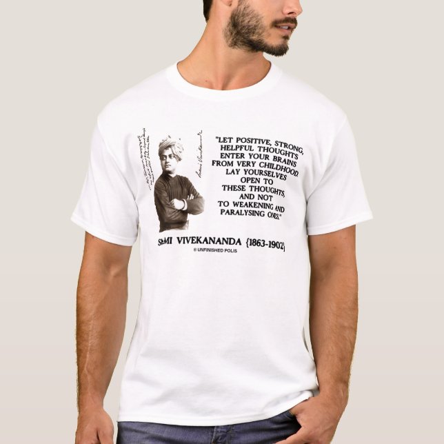 Swami Vivekananda Positive Strong Helpful Thoughts T-Shirt (Front)