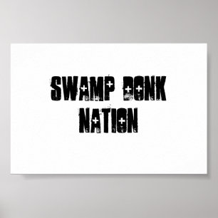 Swamp Donk Nation Poster
