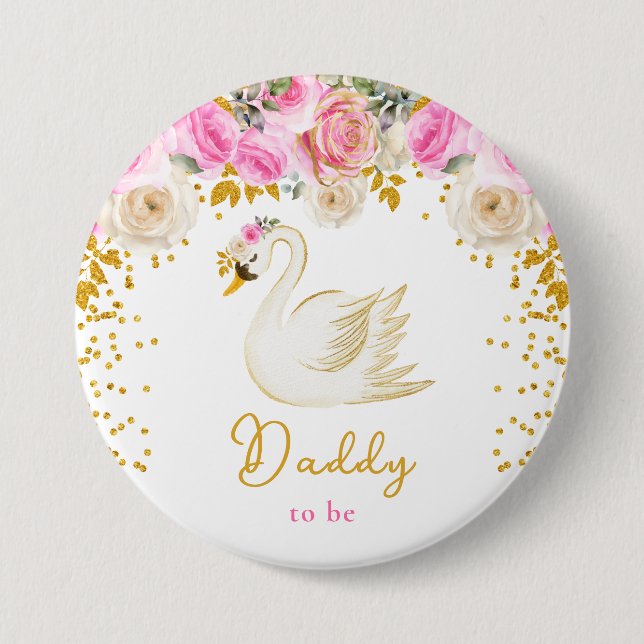 Swan Pink and Gold Roses Daddy To Be 7.5 Cm Round Badge (Front)