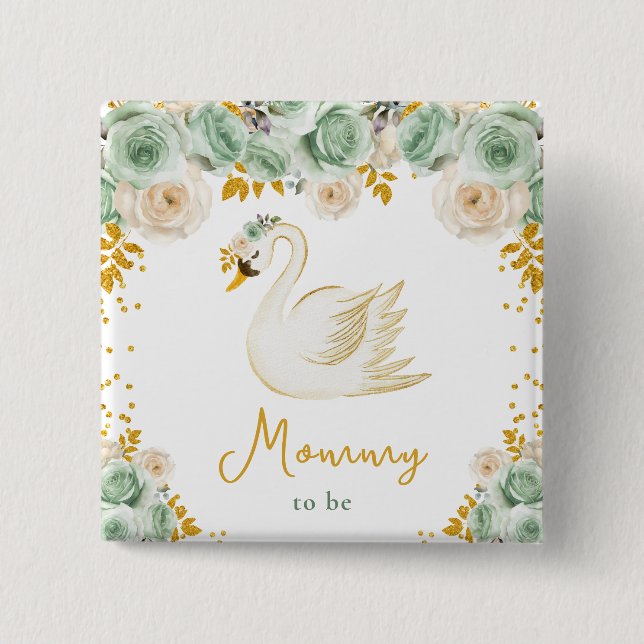 Swan Sage Green and Gold Roses Mummy To Be 15 Cm Square Badge (Front)
