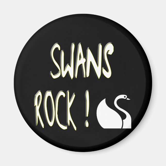 Swans Rock! Magnet (Front)