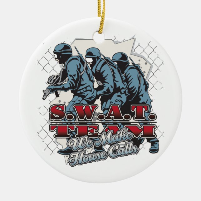 SWAT Team House Calls Ceramic Tree Decoration (Front)