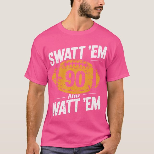Swatt Em And Watt Em 90 Football T-Shirt (Front)