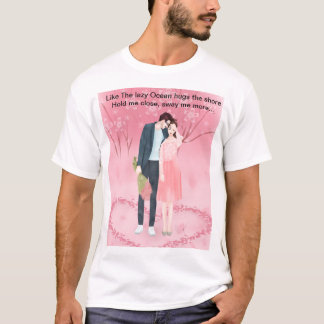 Sway me more. T-Shirt
