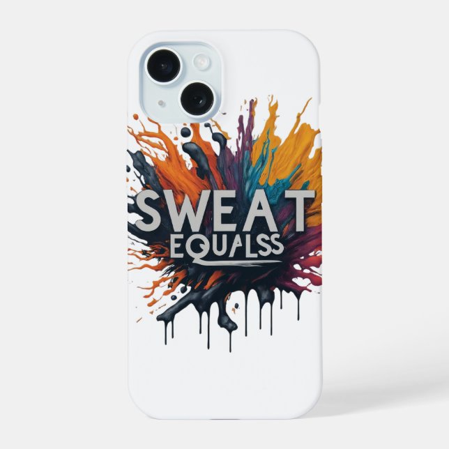sweat equaless iPhone 15 case (Back)