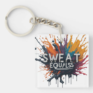 sweat equals key ring