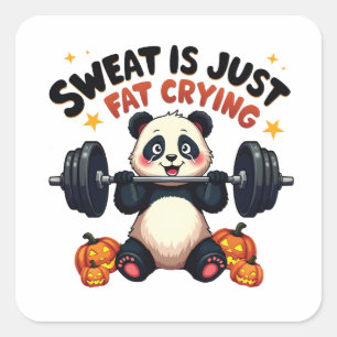 Sweat is Just Fat Crying Funny Panda Fitness Gym Square Sticker
