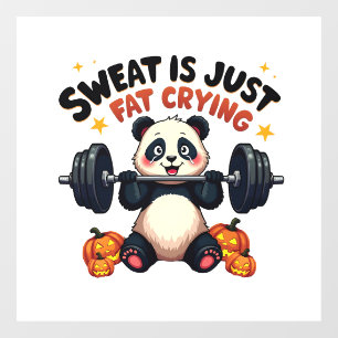 Sweat is Just Fat Crying Funny Panda Fitness Gym Window Cling