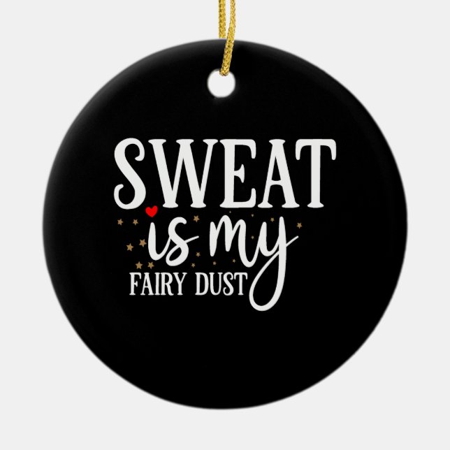 sweat is my fairy dust ceramic tree decoration (Front)