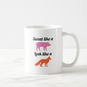 Sweat Like A Pig Coffee Mug